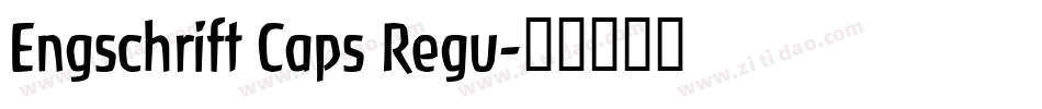 Engschrift Caps Regu字体转换